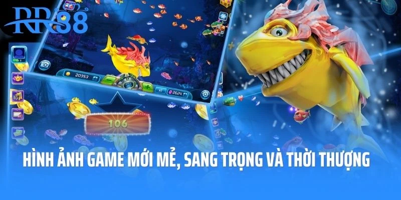 Hình ảnh game bắn cá đổi thưởng RR88 mới mẻ, sang trọng và thời thượng